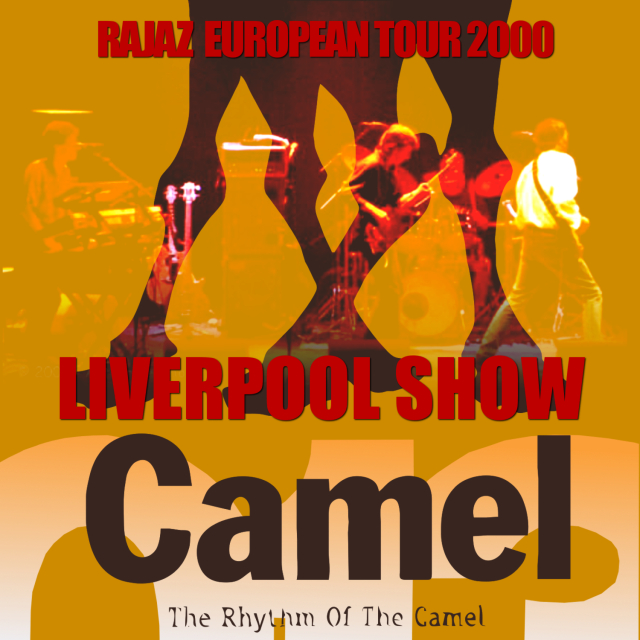 コレクターズCD　Camel - Rajaz European Tour 2000