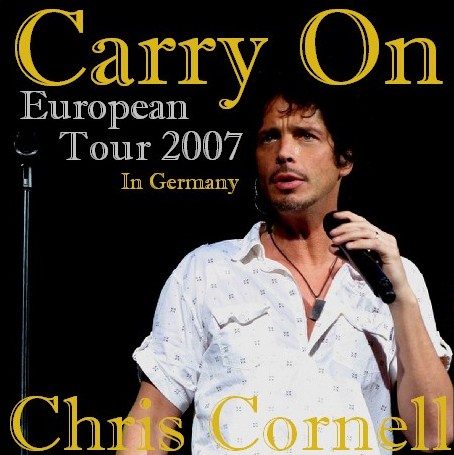 コレクターズCD　クリス・コーネル (Chris Cornell)　2007年ドイツ公演