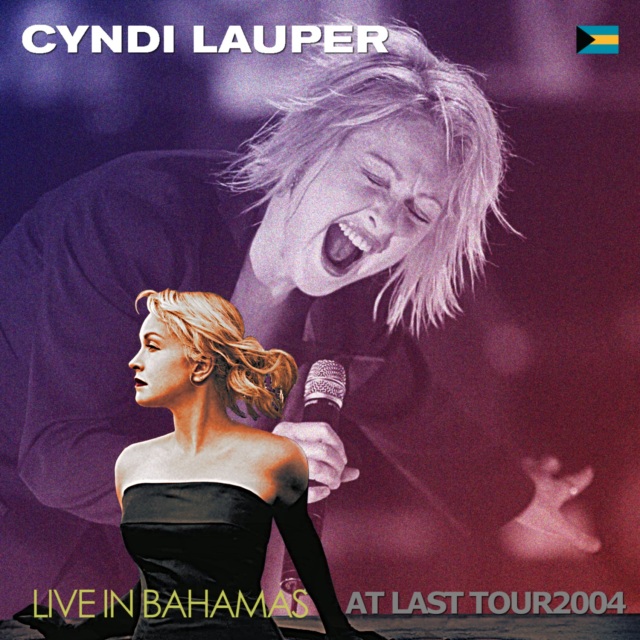 コレクターズCD　Cyndi Lauper - At Last Tour 2004