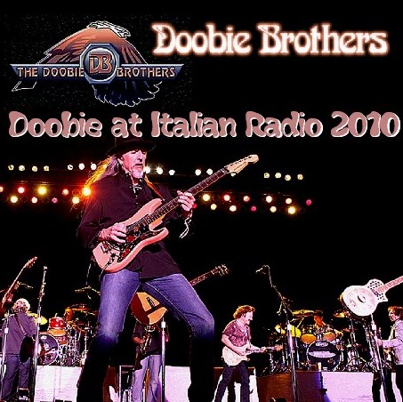 コレクターズCD　ドゥービー・ブラザーズ (The Doobie Brothers　2010年イタリア)2010.10.14