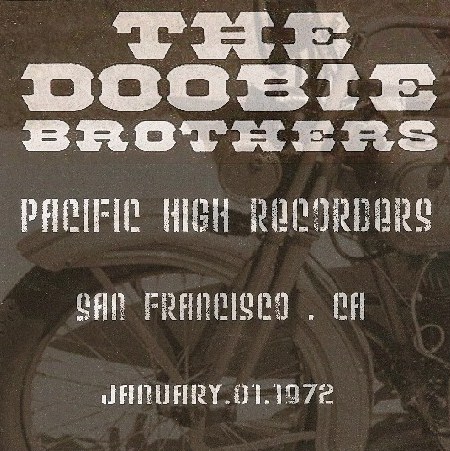 Doobie Brothers　live at Pacific High Recorders Studios SF, CA72.1.16