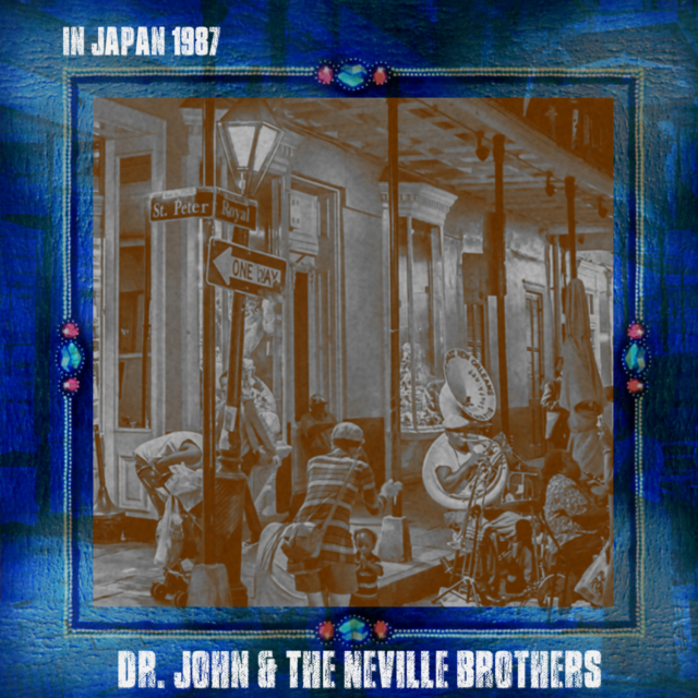 コレクターズCD　Dr. John & The Neville Brothers - Japan Tour 1987