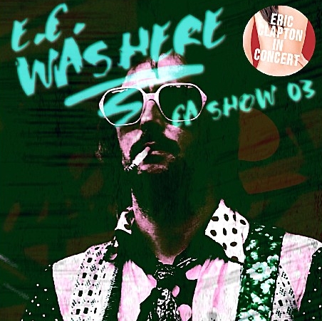 コレクターズCD エリッククラプトン1974年アメリカツアー7月21日