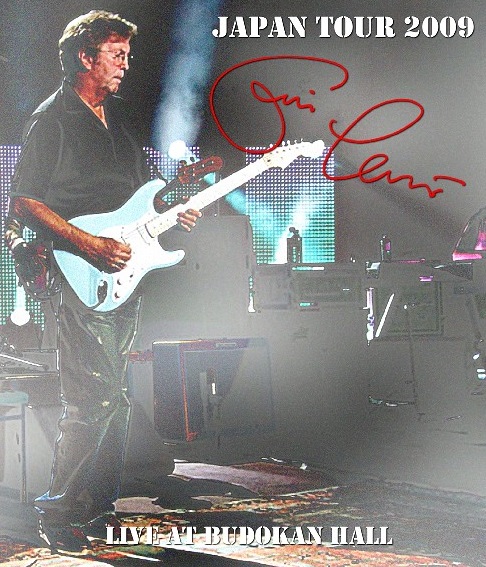 コレクターズBlu-ray　Eric Clapton - Japan Tour 2009