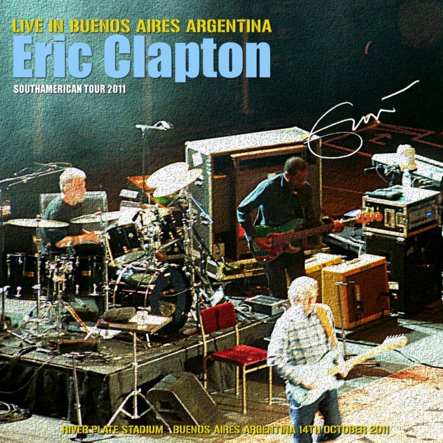 コレクターズCD　Eric Clapton - South American Tour 2011