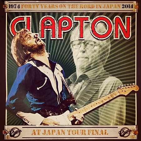 コレクターズCD Eric Clapton（エリッククラプトン2014年日本公演最終