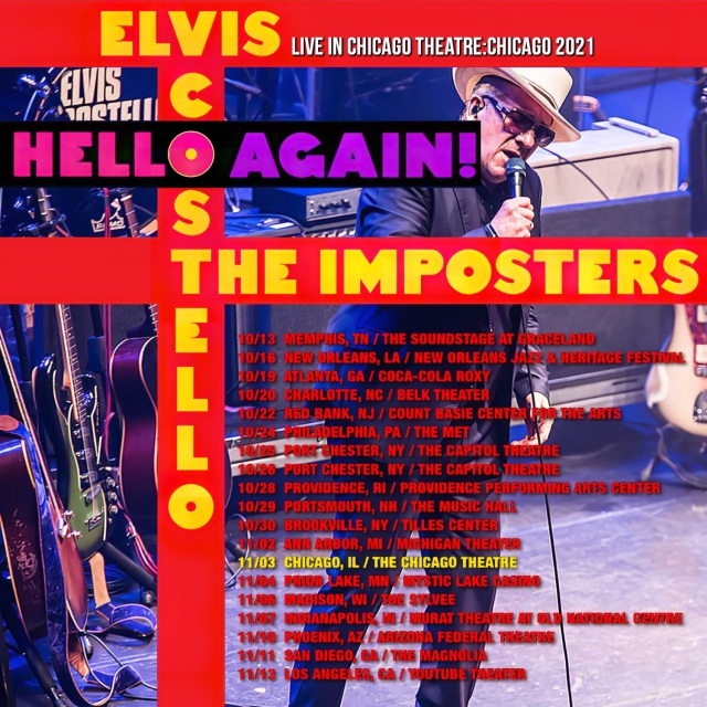 コレクターズCD　Elvis Costello and The Imposters - Hello Again 2021 Tour