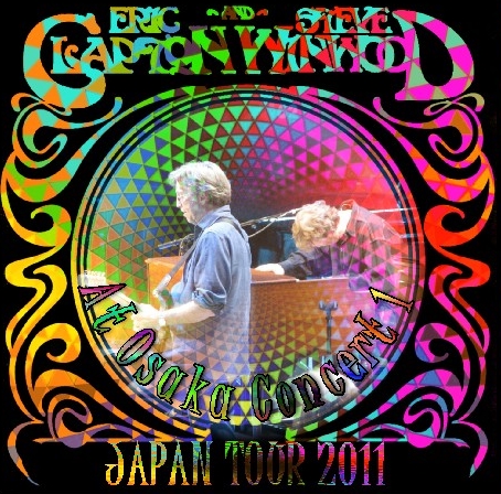 コレクターズCD エリッククラプトン＆スティーブウインウッド2011年日本公演