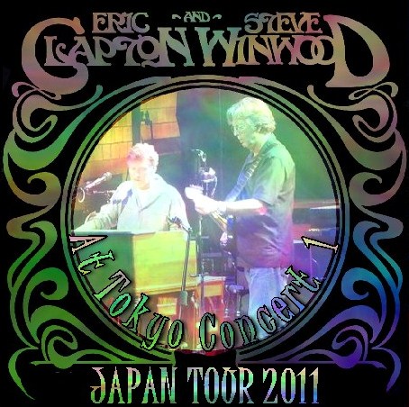 コレクターズCD　Winwood&Clapton　2011年　日本公演