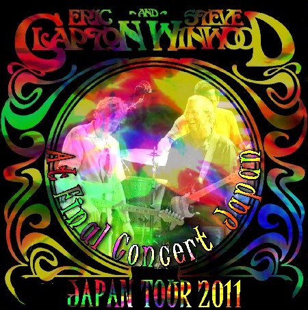 コレクターズCD　Winwood&Clapton　2011年　日本公演