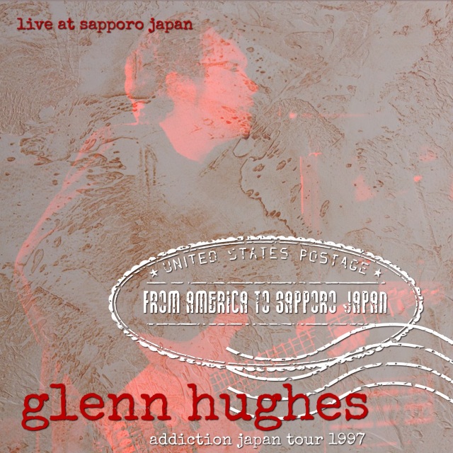 コレクターズCD　Glenn Hughes - Addiction Japan Tour 1997