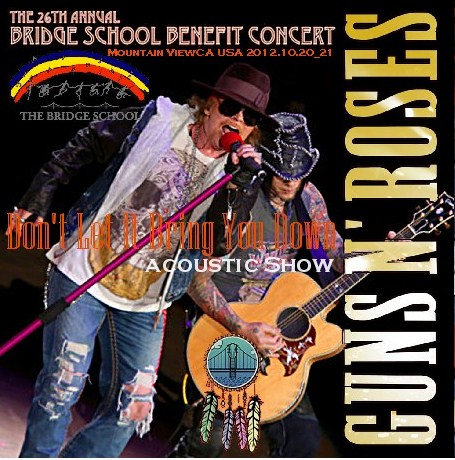 コレクターズCD　ガンズ・アンド・ローゼズ （Guns N' Roses)2012年10月20日21日Bridge School Benefit Concert
