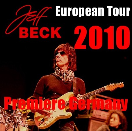 コレクターズCD　Jeff Beck(ジェフベック 2010年ヨーロッパツアー　ドイツ初日）2010.11.01Liederhalle