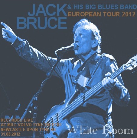 コレクターズCD　Jack Bruce（ジャック・ブルース）2012年　ヨーロッパツアー