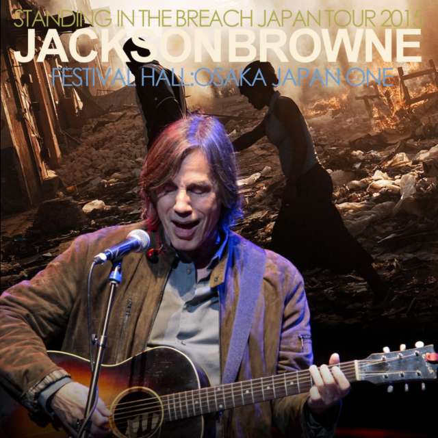 ジャクソンブラウン　コレクターズアイテム コレクターズCD Jackson Browne(ジャクソン・ブラウン2015年日本公演