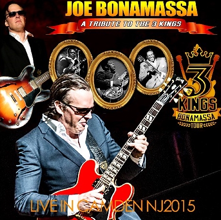 コレクターズCD ジョー・ボナマッサ（Joe Bonamassa)2015年　サマーツアー（Tribute To The 3 Kings Tour 2015