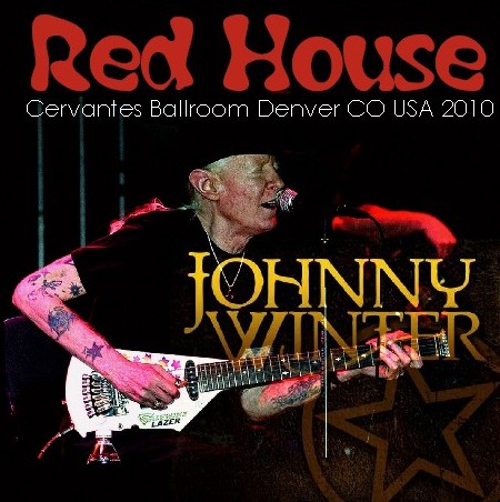 コレクターズCD　Johnny Winter（ジョニー・ウインター 2010年アメリカツアー）Denver　2010.09.30