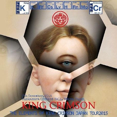 コレクターズCD　King Crimson - The Elements of King Crimson Japan Tour 2015