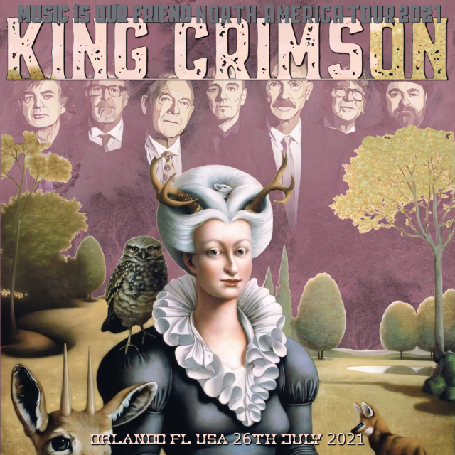 コレクターズCD　King Crimson - Music Is Our Friend Tour 2021