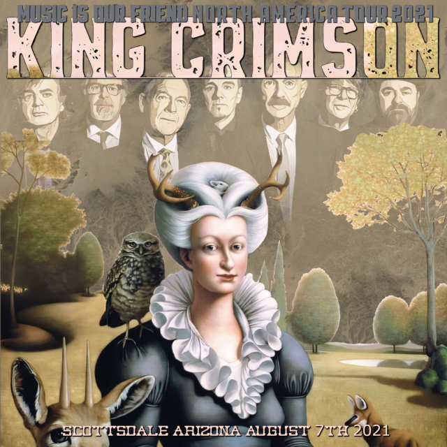 コレクターズCD　King Crimson - Music Is Our Friend North American Tour 2021