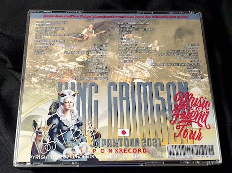 コレクターズCD　King Crimson - Music Is Our Friend Japan Tour 2021