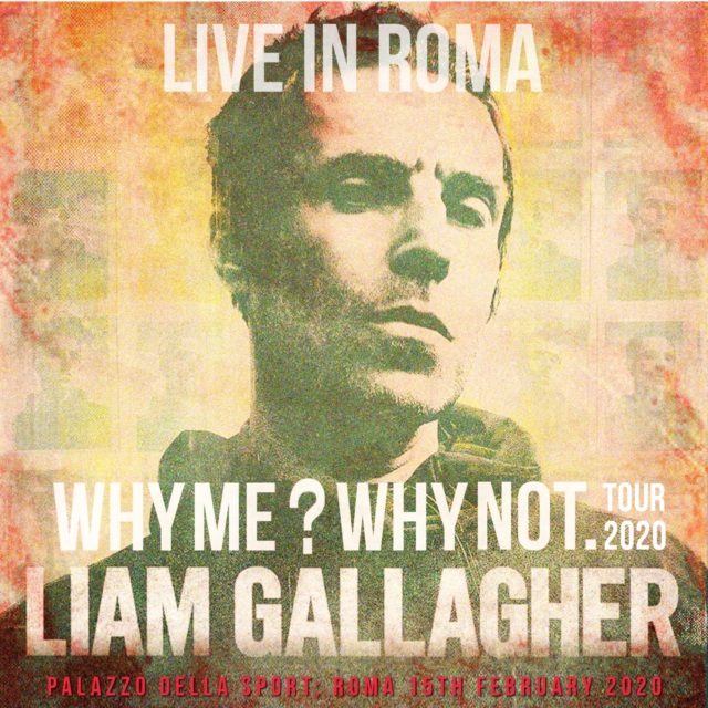 コレクターズCD　Liam Gallagher - Why Me? Why Not. European Tour 2020