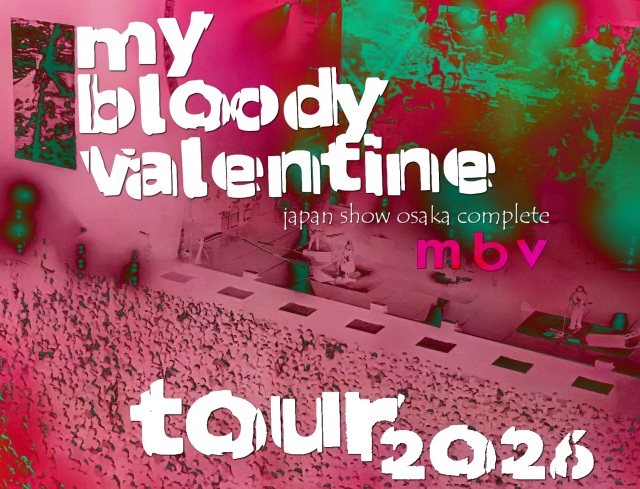 コレクターズCD My Bloody Valentine - Japan Tour 2026