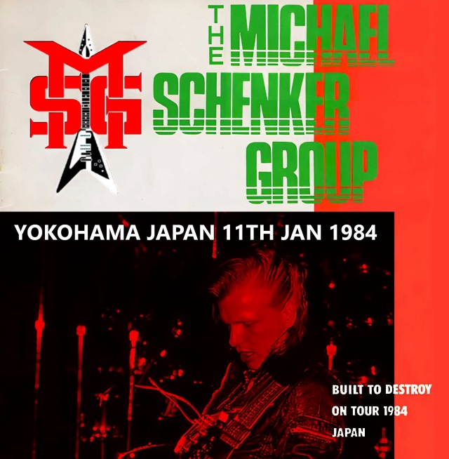 コレクターズCD　The MichaelSchenker Group - Built to Destroy Japan Tour 1984