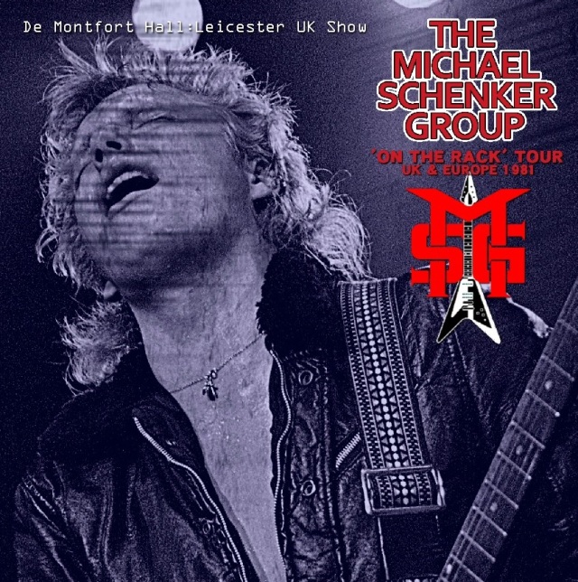 コレクターズCD　Michael Schenker Group - On The Rack Tour 1981