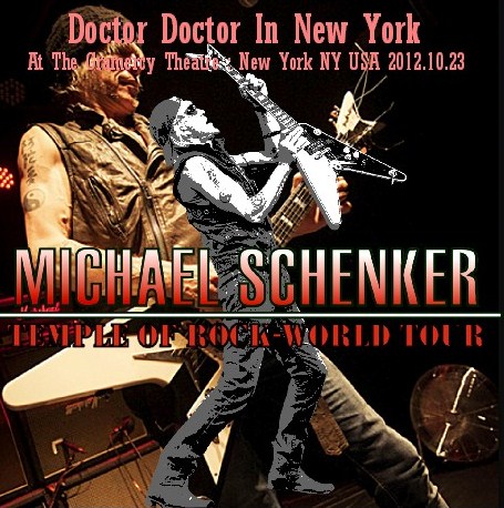 コレクターズCD　Michael Schenker(マイケル・シェンカー)2012年　アメリカツアー