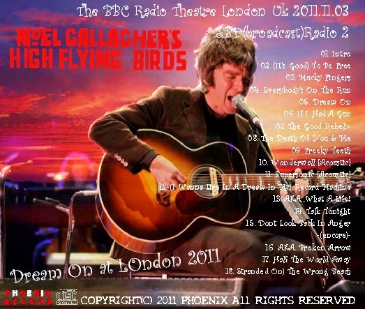 コレクターズCD　Noel Gallagher's High Flying Birds（ノ  エル・ギャラガーズ・ハイ・フライング・バーズ）　2011年　BBC