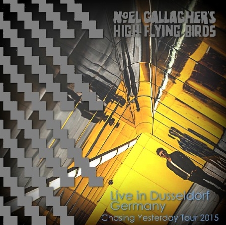 コレクターズCD 　ノエル・ギャラガーズ・ハイ・フライング・バーズ（Noel Gallagher's High Flying   Birds）2015年ヨーロッパツアー