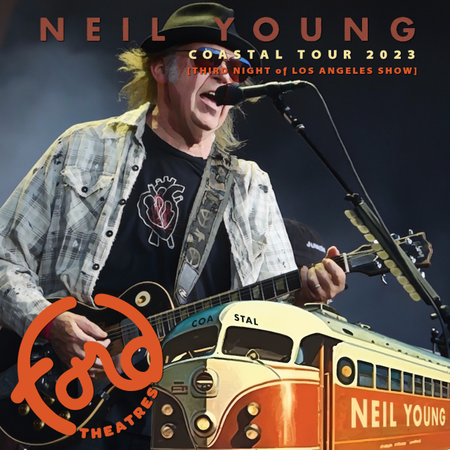 コレクターズCD　Neil Young - Coastal Tour 2023