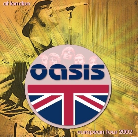 コレクターズCD オアシス2002年ヨーロッパツアー（Heathen Chemistry European Tour ）