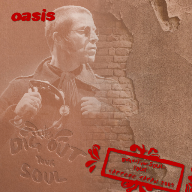 コレクターズCD　Oasis - Dig Out Your Soul Japan Tour 2009