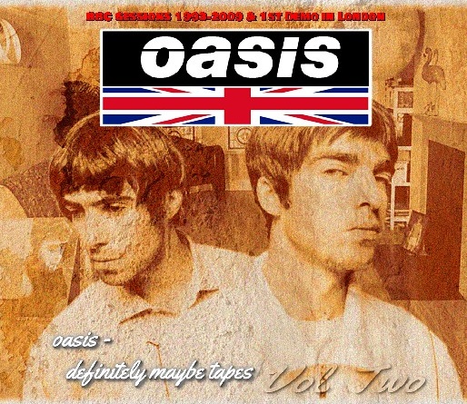 コレクターズCD　Oasis - Definitely Maybe Tapes  Vol Two