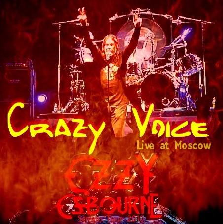 コレクターズCD　Ozzy Osbourne(ｗ/ガス・G（Gus G） Scream Tour 2010 Moscow