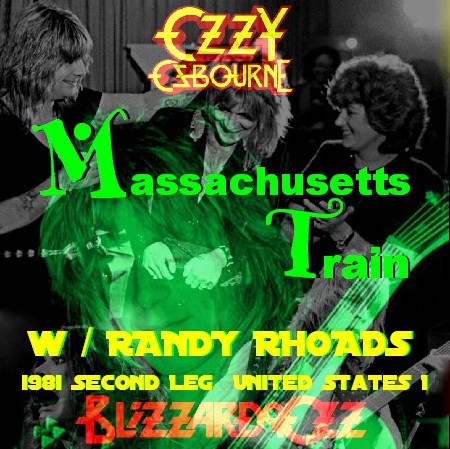 コレクターズCD　Ozzy Osbourne(ｗ/ランディ・ローズ　Blizzard of Ozz tour 81　Second Leg  USA） Massachusetts