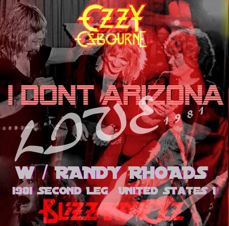 コレクターズCD　Ozzy Osbourne(ｗ/ランディ・ローズ　Blizzard of Ozz tour 81　Second Leg  USA） Arizona