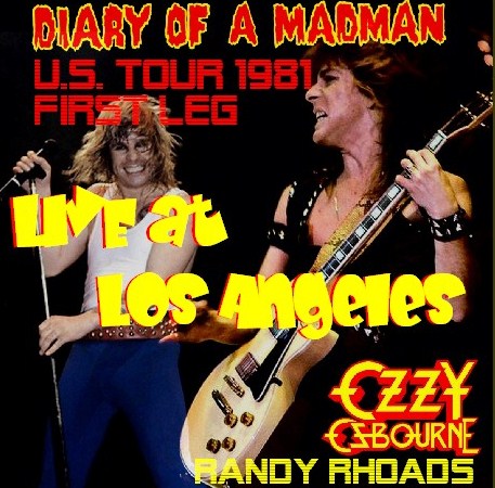 コレクターズCD　Ozzy Osbourne(ｗ/ランディ・ローズDIARY OF A MADMAN U.S. TOUR 81 FIRST LEG）