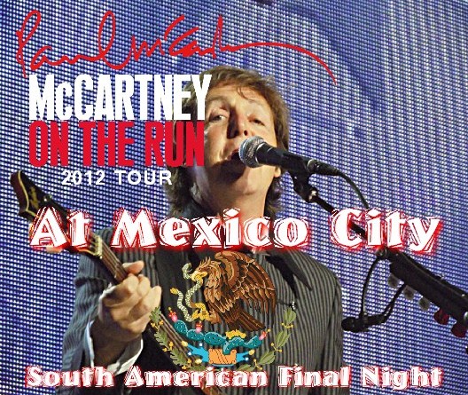 コレクターズCD Paul McCartney(ポール・マッカートニー)The On the Run Tour 2012　南米公演