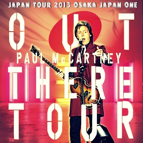コレクターズCD ポールマッカートニー　2013年日本公演　Out There! Japan Tour 2013