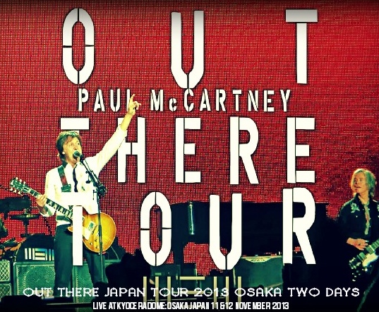 コレクターズCD ポール・マッカートニー 2013年日本公演 Out There! Japan Tour 2013