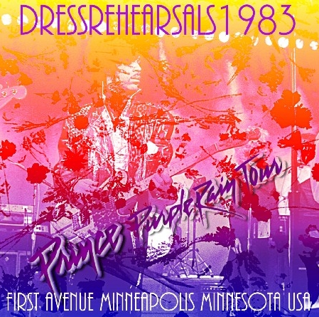 コレクターズCD プリンス1983年　Purple Rain Tour Dress Rehearsals 1983
