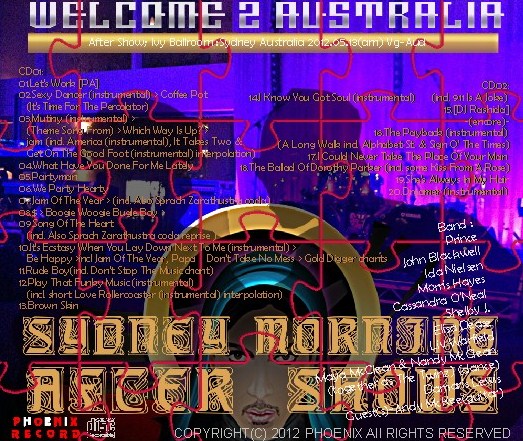 コレクターズCD　プリンス）2012年　オーストラリアツアー　アフターショー　 Welcome 2 Australia