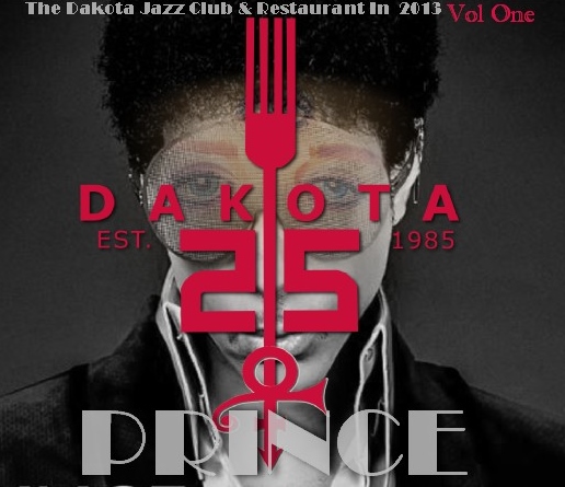 コレクターズCD Prince - The Dakota Jazz Club & Restaurant In Minneapolis 2013