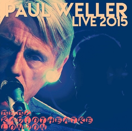 コレクターズCD Paul Weller (ポール・ウェラー)2015年 ヨーロッパツアー