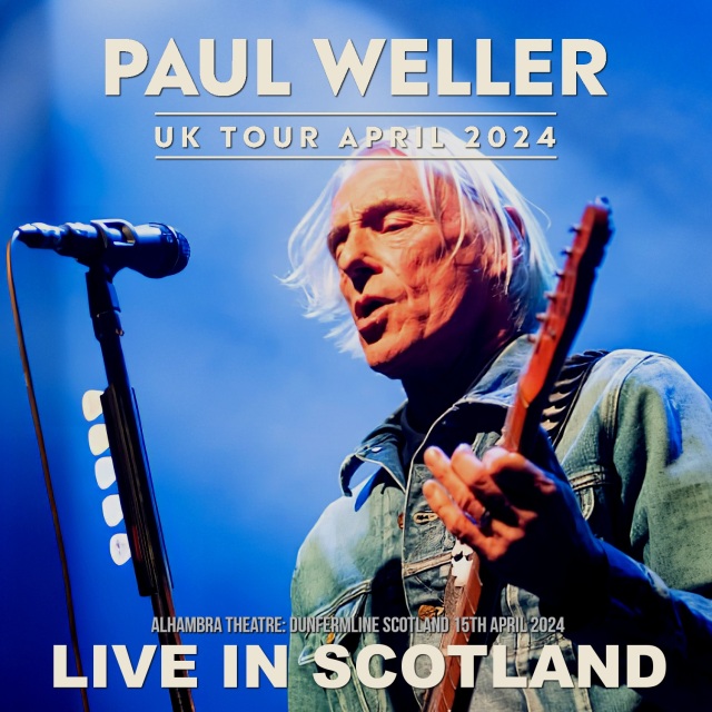 コレクターズCD　Paul Weller - UK Tour April 2024