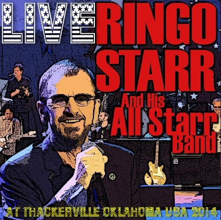 コレクターズCD リンゴ・スター（Ringo Starr）and His All Starr Band　2014年アメリカツアー