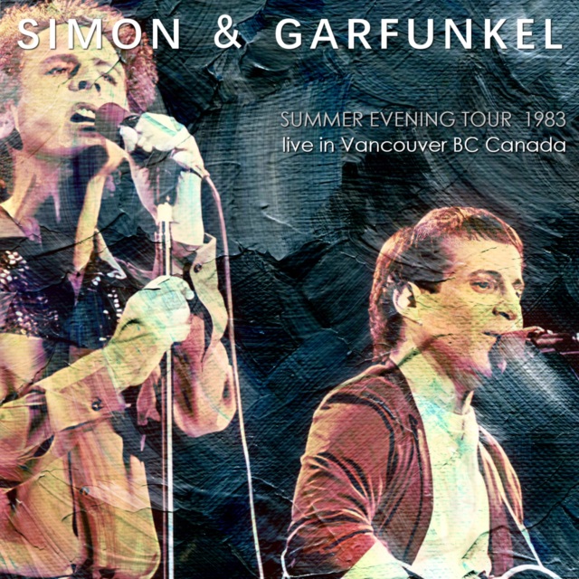 コレクターズCD Simon & Garfunkel - Summer Evening Tour 1983